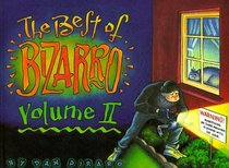The Best of Bizarro (Best of Bizarro Vol. II)