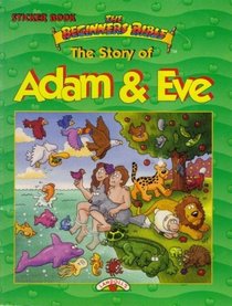The Story of Adam & Eve (Beginners Bible)