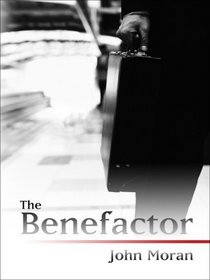 The Benefactor (Five Star Mystery Series)