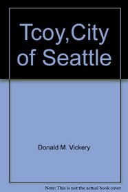 Tcoy,City of Seattle