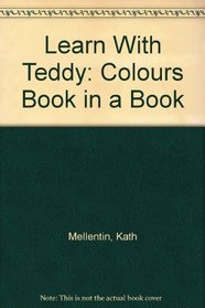 Learn With Teddy: Colors