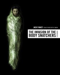 The Invasion of the Body Snatchers