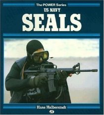 U. S. Navy SEALs (Power Series)
