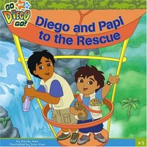 Diego and Papi to the Rescue (Go, Diego, Go!)
