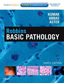 Robbins Basic Pathology: with STUDENT CONSULT Online Access, 9e (Robbins Pathology)