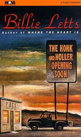 Honk and Holler Opening Soon, The (Nova Audio Books)