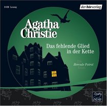 Das Fehlende Glied in der Kette (Mysterious Affair at Styles) (Hercule Poirot, Bk 1) (Audio CD) (German Edition)