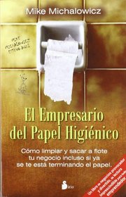 El empresario del papel higienico (Spanish Edition)