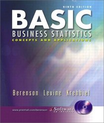 Basic Business Statistics and Student CD-ROM, Ninth Edition