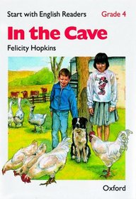 Start with English Readers: In the Cave Grade 4 (Start with English readers: grade 4)