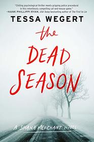 The Dead Season (Shana Merchant, Bk 2)