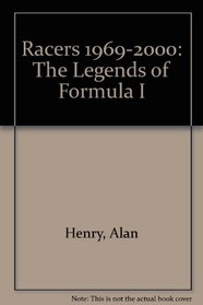 Racers 1969-2000: The Legends of Formula I