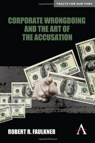 Corporate Wrongdoing and the Art of the Accusation (Anthem Finance)