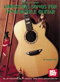 Mel Bay Christmas Songs for Fingerstyle Guitar