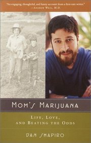 Mom's Marijuana: Life, Love, and Beating the Odds