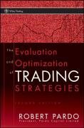 The Evaluation and Optimization of Trading Strategies (Wiley Trading)
