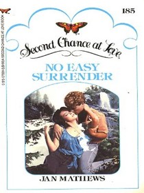 No Easy Surrender (Second Chance at Love, No 185)