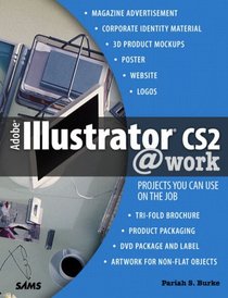 Adobe Illustrator CS2 @work: Projects You Can Use on the Job (At Work)