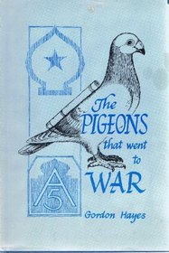 Pigeons That Went to War