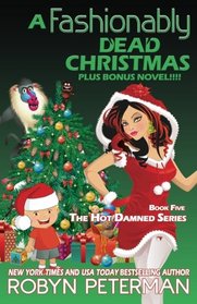 A Fashionably Dead Christmas (Hot Damned, Bk 5)