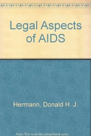 Legal Aspects of AIDS
