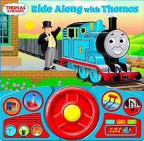 Thomas & Friends Steering Wheel Sound Book: Ride Along with Thomas (Thomas the Tank Engine)