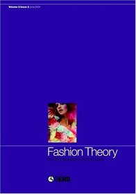 Fashion Theory: Volume 8, Issue 2: The Journal of Dress, Body and Culture (Fashion Theory)