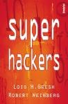 Superhackers