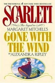 Scarlett the sequel to Margaret mitchell's gone with the wind