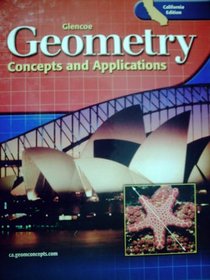 Geometry: Concepts and Applications California Edition