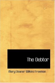 The Debtor