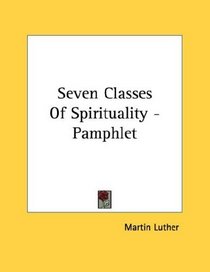 Seven Classes Of Spirituality - Pamphlet