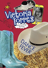 Dance Fever (Victoria Torres, Unfortunately Average)