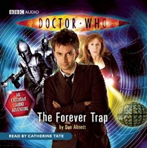 The Forever Trap (Doctor Who: Original Audiobook, No 2) (Audio CD) (Unabridged)