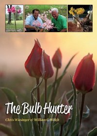 The Bulb Hunter (Texas A&M AgriLife Research and Extension Service Series)