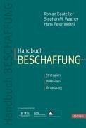 Handbuch Beschaffung. Strategien - Methoden - Umsetzung.