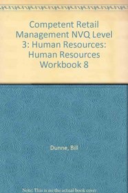 Competent Retail Management NVQ Level 3: Human Resources