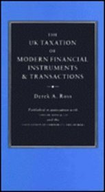 The Uk Taxation of Modern Financial Instruments  Transactions