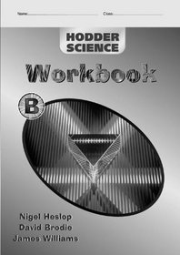 Hodder Science: Workbook B