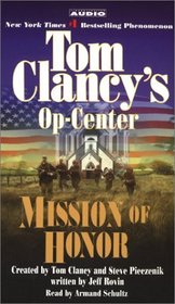 Tom Clancy's Op-Center : Mission of Honor (Tom Clancy's Op Center (Audio))