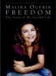 Freedom: THE STORY OF MY SECOND LIFE
