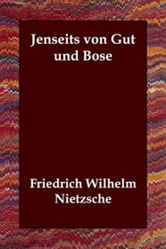 Jenseits von Gut und Bose (German Edition)