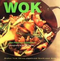 Wok: Dishes from China, Japan and SE Asia