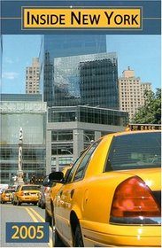 Inside New York 2005: The Ultimate Guidebook