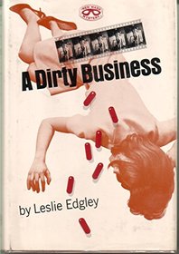 A Dirty Business