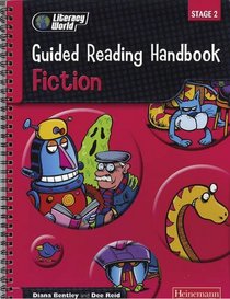 Literacy World Stage 2: Fiction Guided Reading Handbook Framework Edition (Literacy World New Edition)