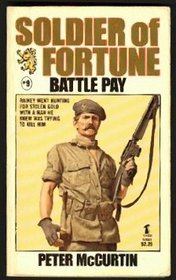 Soldier of Fortune No 9: Battle Pay
