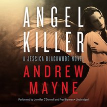 Angel Killer  (Jessica Blackwood Mysteries, Book 1)