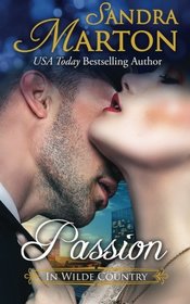 Passion (In Wilde Country) (Volume 2)