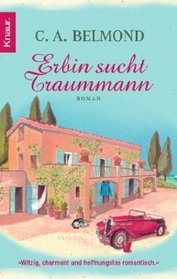 Erbin sucht Traummann (A Rather Lovely Inheritance) (Rather, Bk 1) (German Edition)
